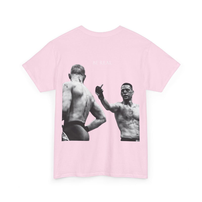 Nate Diaz Be Real T-Shirt